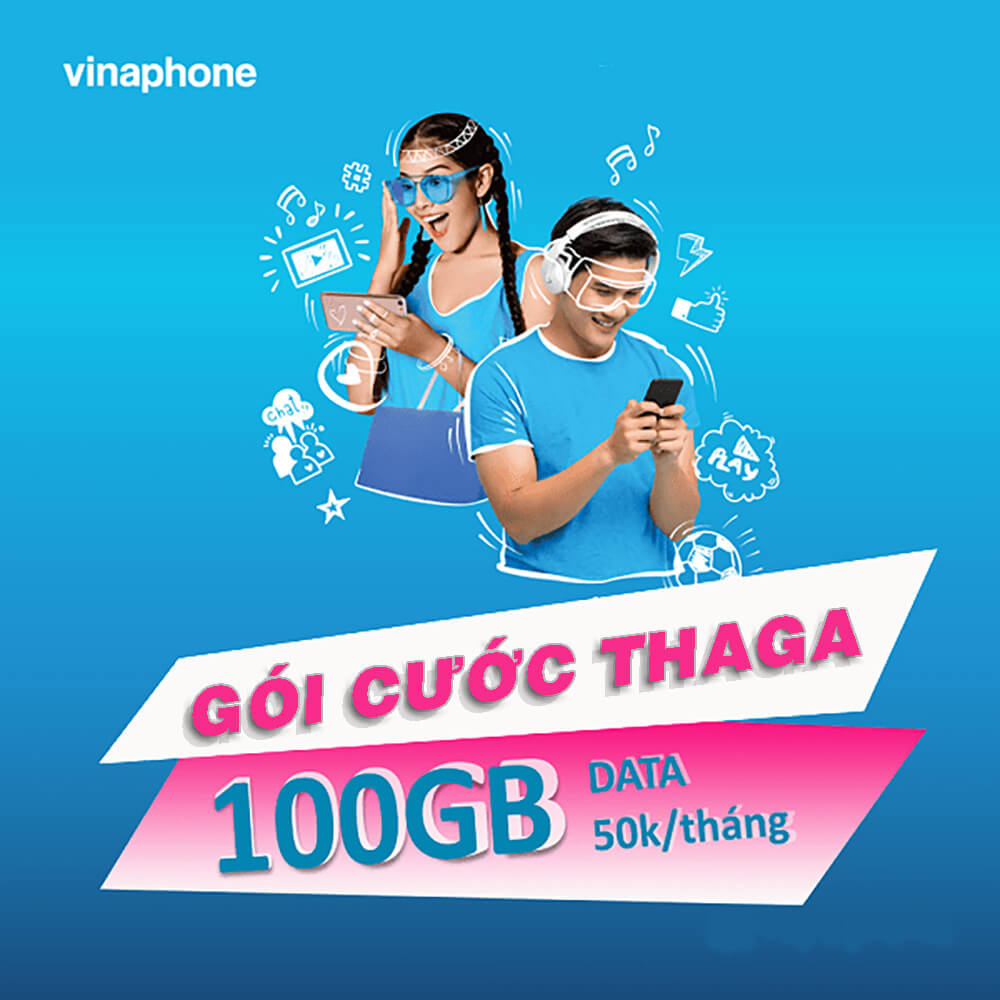 Đăng ký gói THAGA Vinaphone nhận 102GB chỉ 50Ktháng