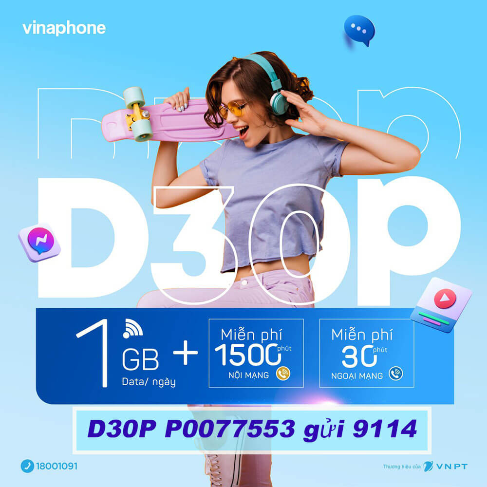 Gói D30P Vinaphone ưu đãi 30GB & 1.530 phút gọi thoại chỉ 90.000đ