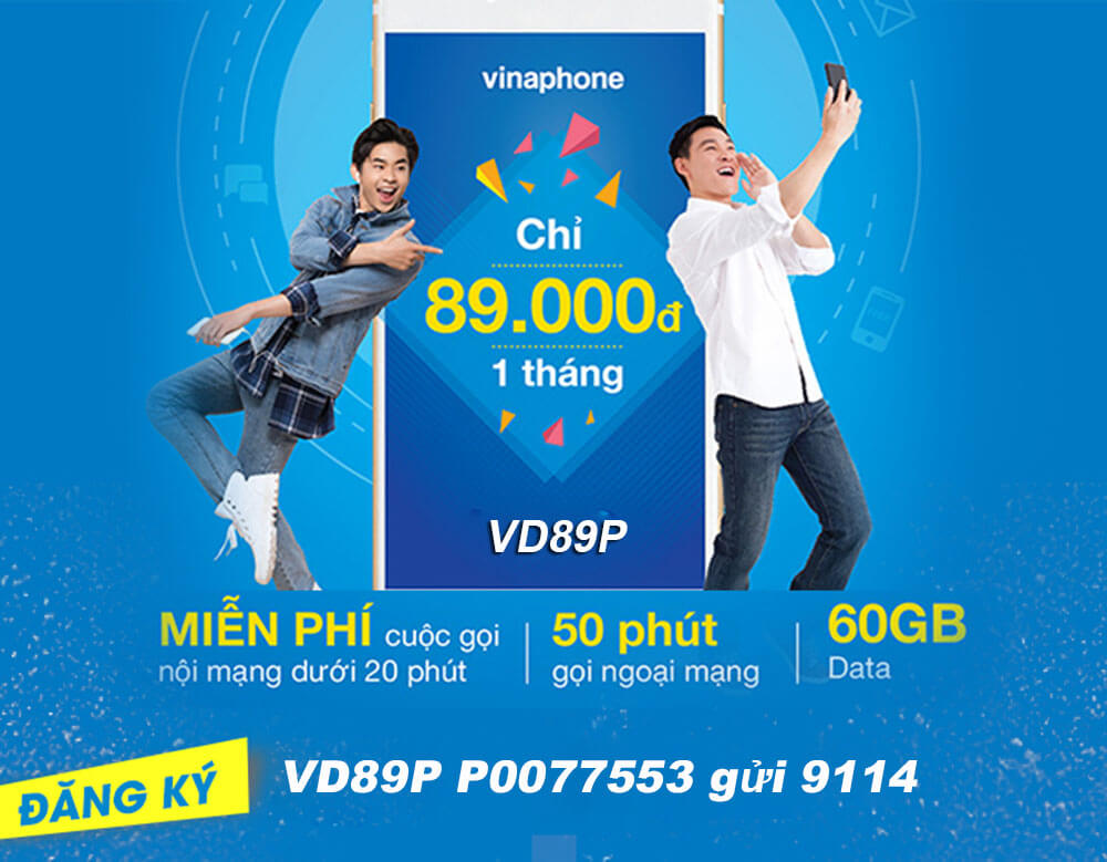 VD89P Vinaphone: Ưu đãi 120GB & Gọi thoại không giới hạn chỉ 89.000đ