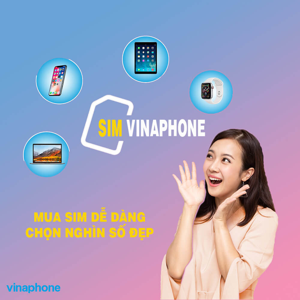 2 Cách mua Sim Vinaphone giá rẻ, uy tín chọn số đẹp !