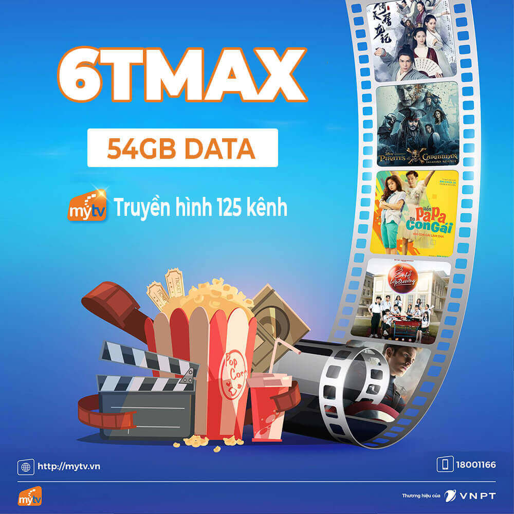 Đăng ký gói 6TMAX Vinaphone tặng 54GB + Miễn phí MyTV suốt 6 tháng