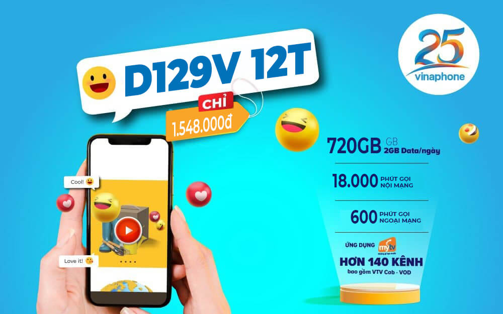 Gói D129V 12T Vinaphone tặng 720GB + Gọi thoại & MyTV chỉ 129K/tháng