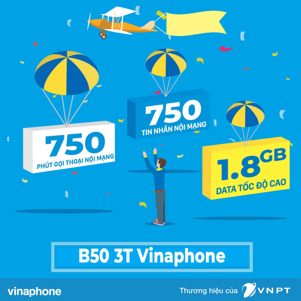 Gói B50 3T Vinaphone ưu đãi 1.8GB Data + 750 phút gọi + 750 SMS