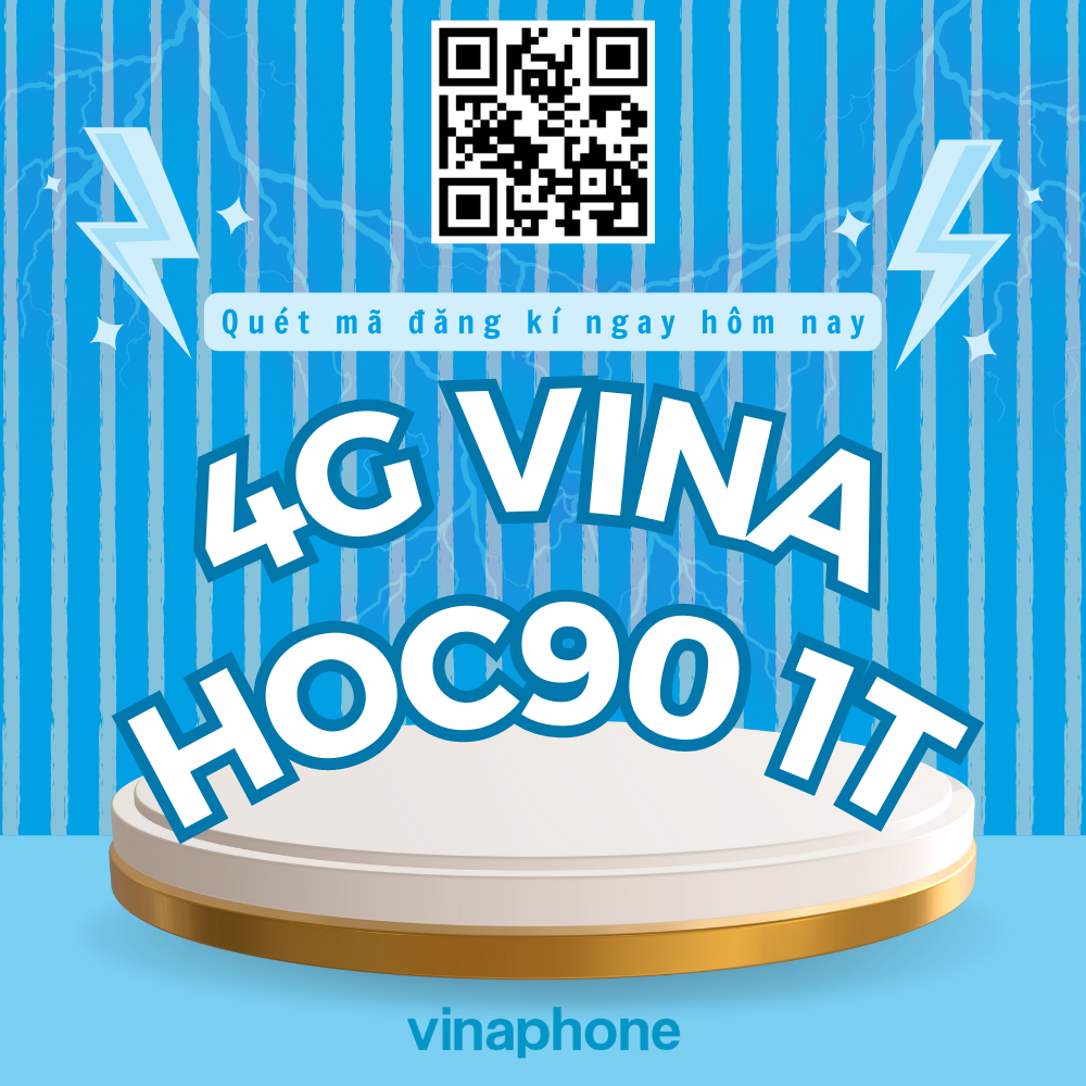 4G VinaPhone HOC90 1T nhận ngay 4GB/ngày tha hồ học tập!