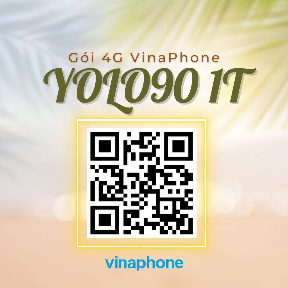 Đăng ký gói cước YOLO90 Vina chỉ 90k/tháng có 1,5GB/ngày