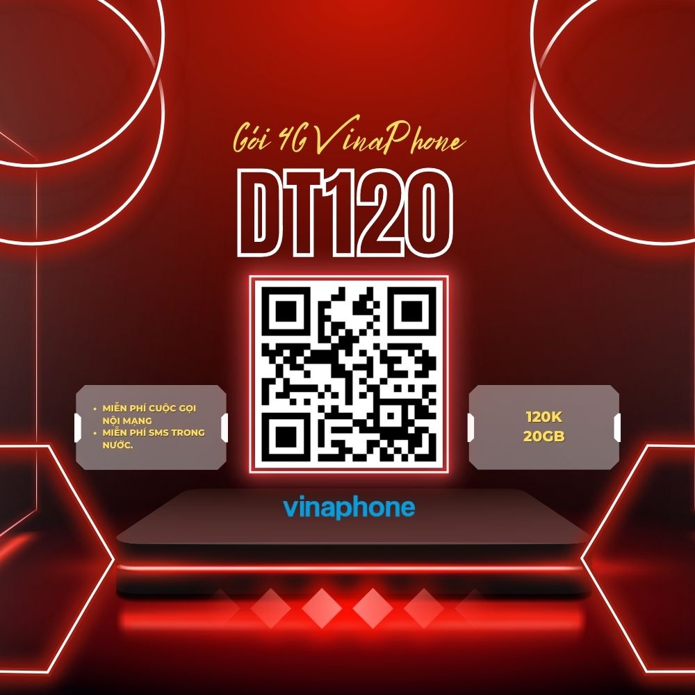 Gói cước DT120 VinaPhone - 120k/tháng FREE 20GB truy cập Internet