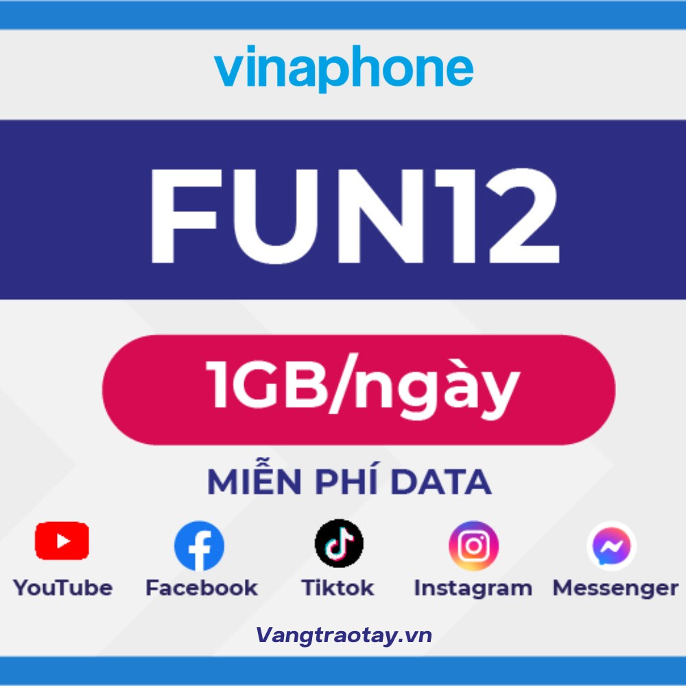 Gói FUN12 VinaPhone - 12k/ngày FREE 1GB lướt MXH