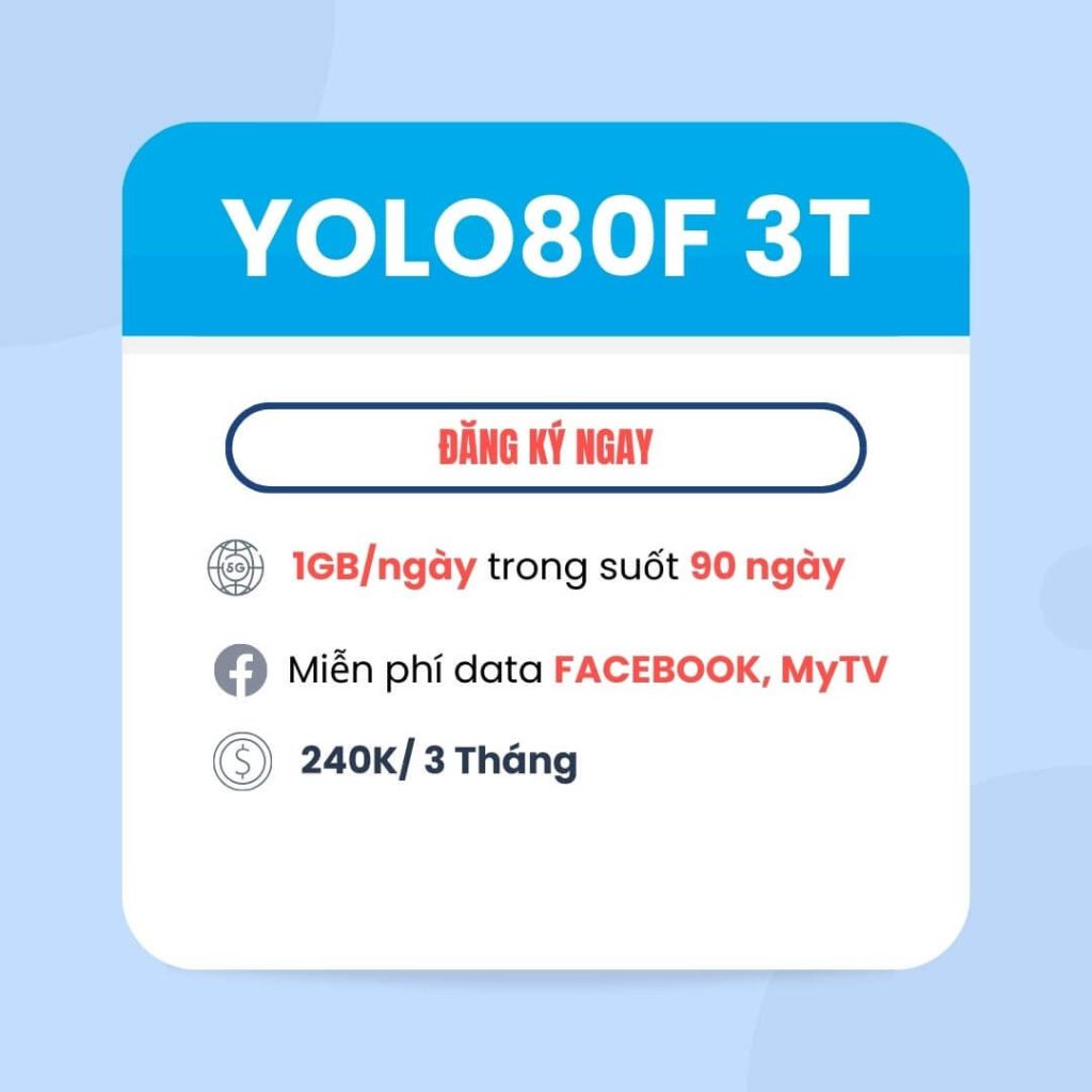 Đăng ký gói YOLO80F 3T VinaPhone có 1GB/ngày & Free Data Facebook